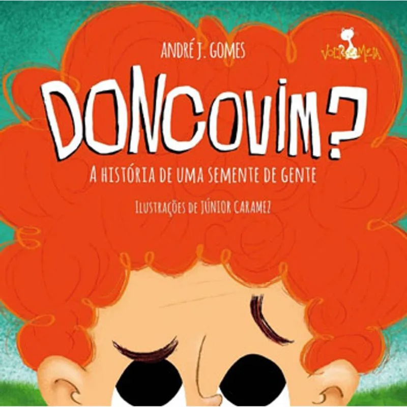 DONCOVIM? - HISTÓRIA DE UMA SEMENTE DE GENTE