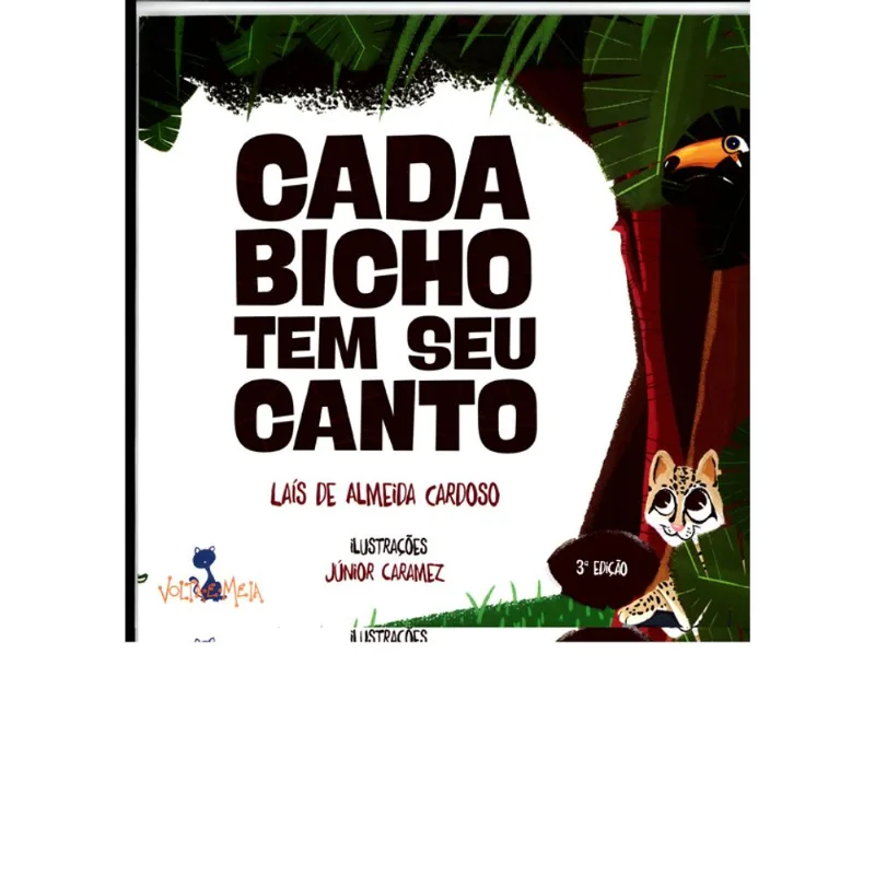 CADA BICHO TEM SEU CANTO