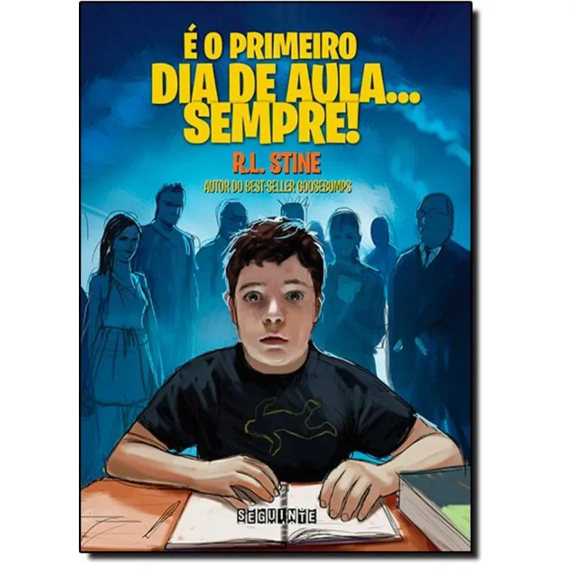 É o Primeiro Dia de Aula... Sempre
