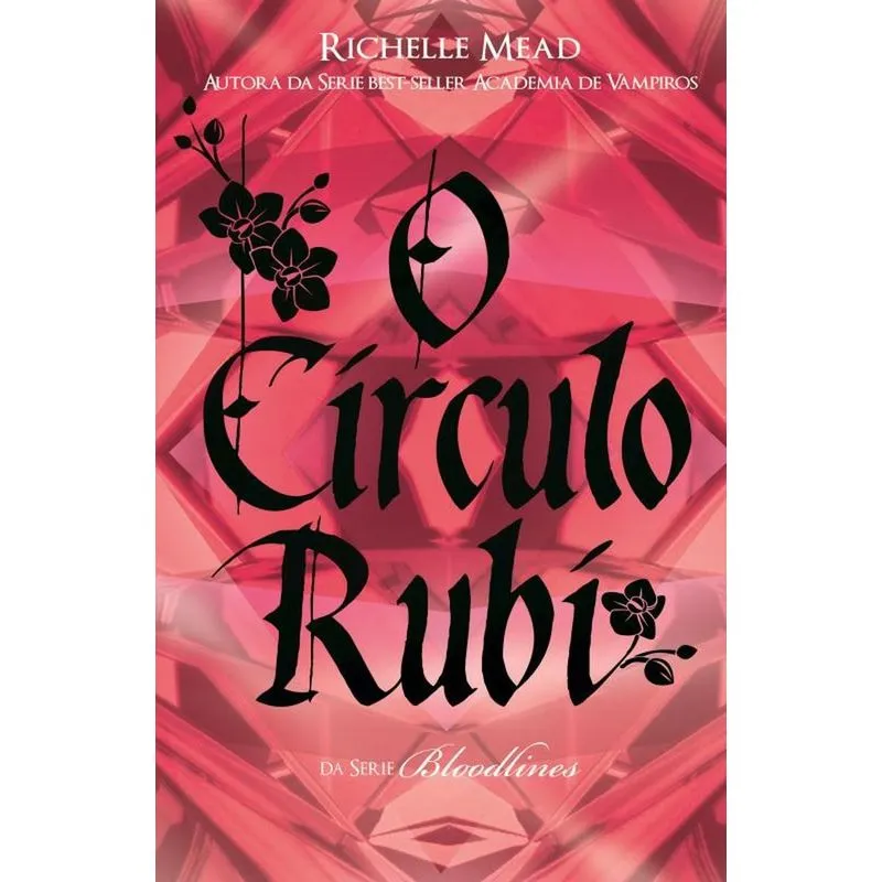Circulo Rubi (Bloodlines - Vol. 6), O