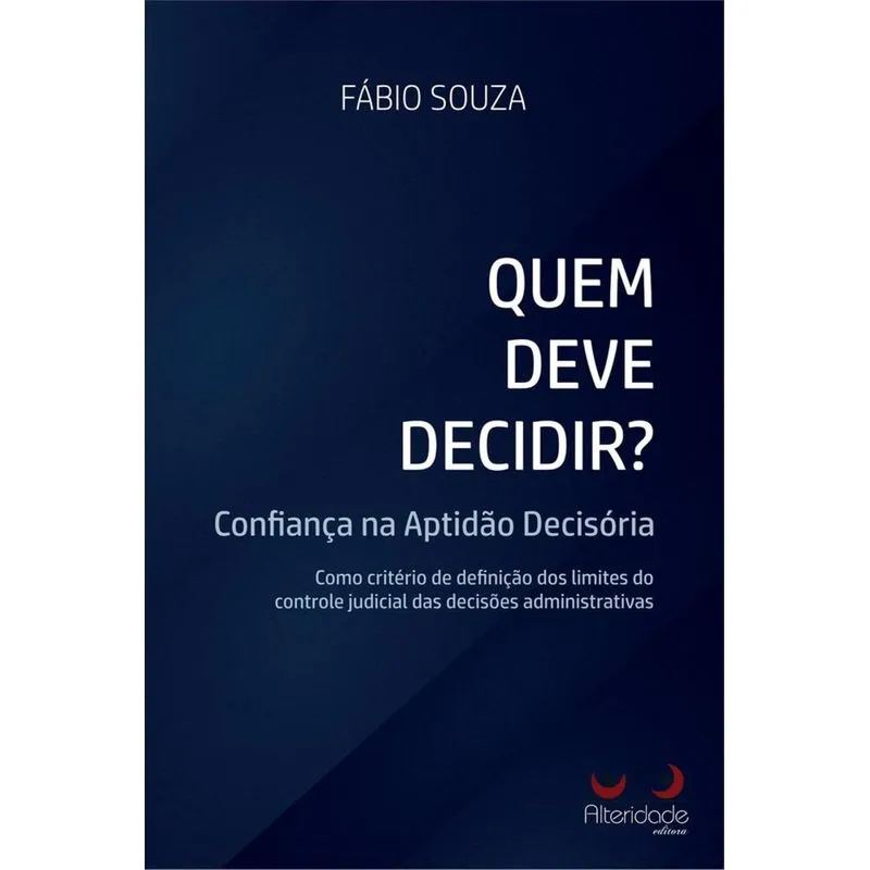 Quem Deve Decidir - Alteridade