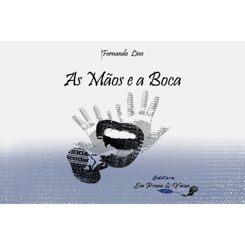 As Mãos e a Boca