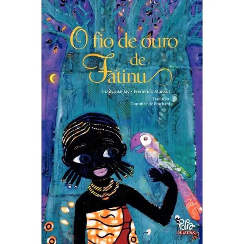 O FIO DE OURO DE FATINU