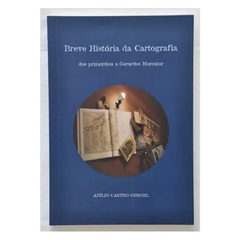 Breve História da Cartografia. dos Primórdios a Gerardus