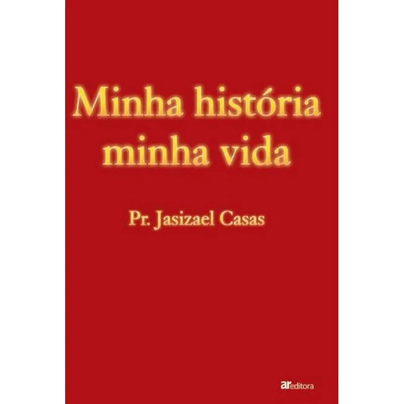 Minha História Minha Vida