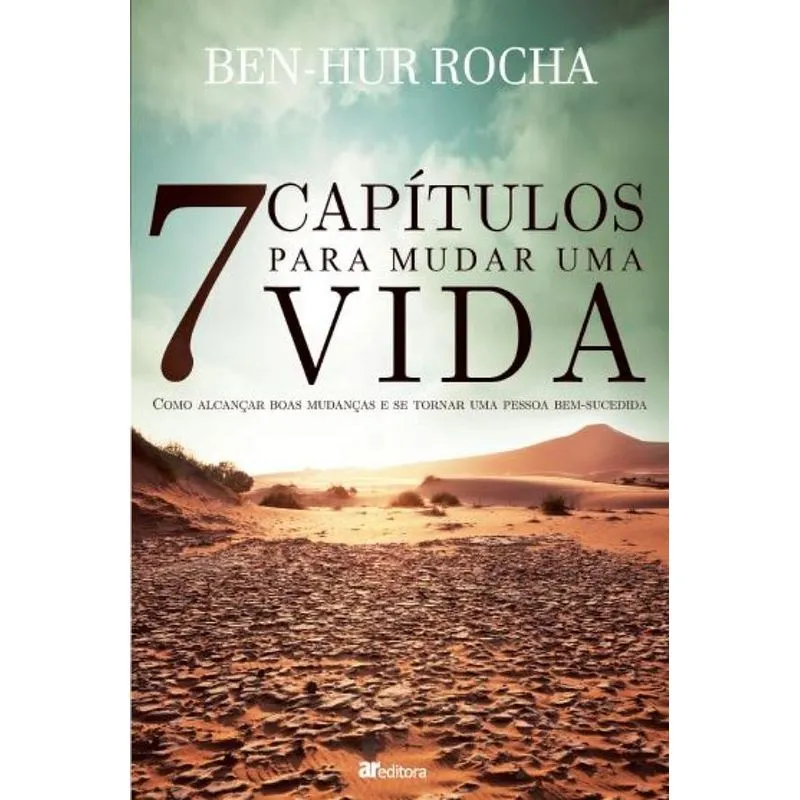 7 Capítulos Para Mudar Uma Vida