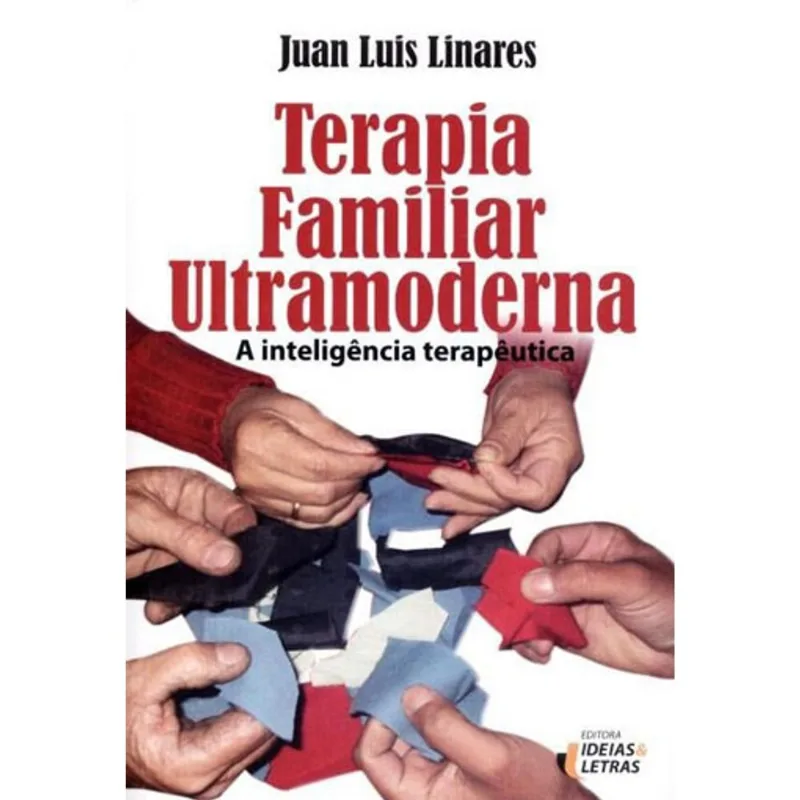 TERAPIA FAMILIAR ULTRAMODERNA