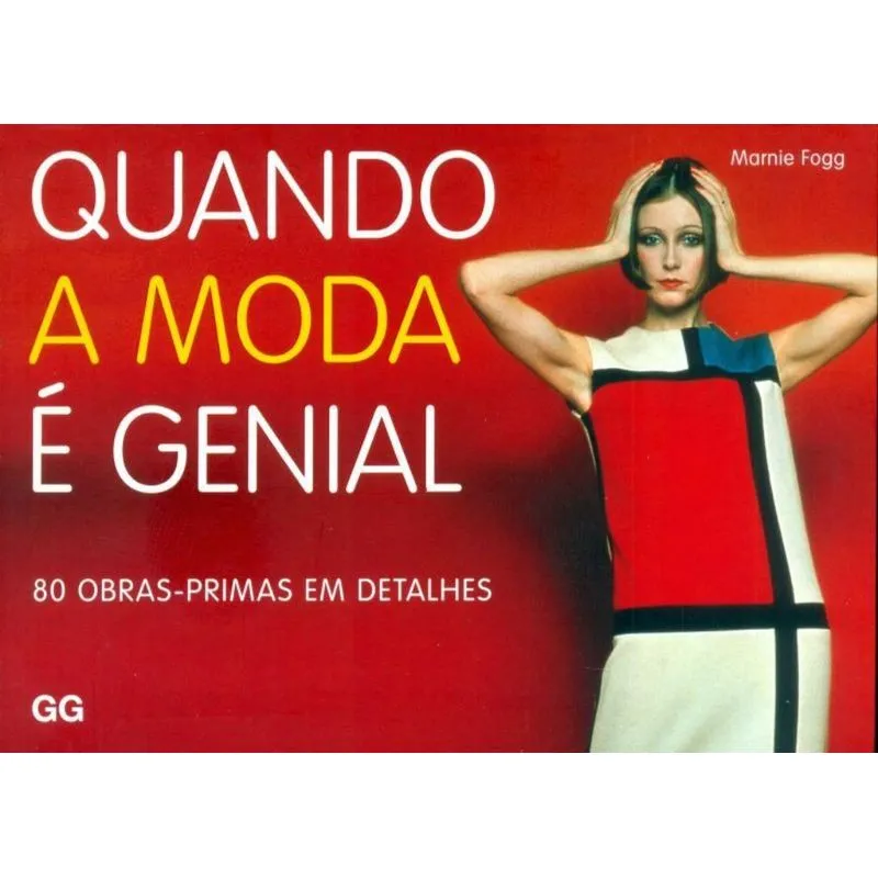 QUANDO A MODA E GENIAL
