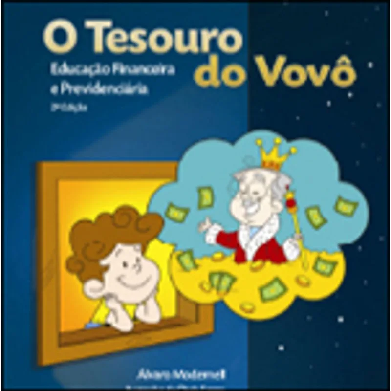 O TESOURO DO VOVÔ