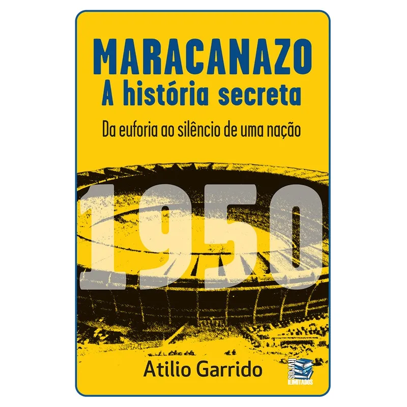 Livro - Maracanazo: a história secreta