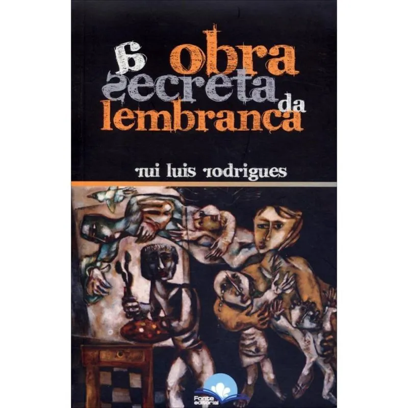 A Obra Secreta da Lembrança