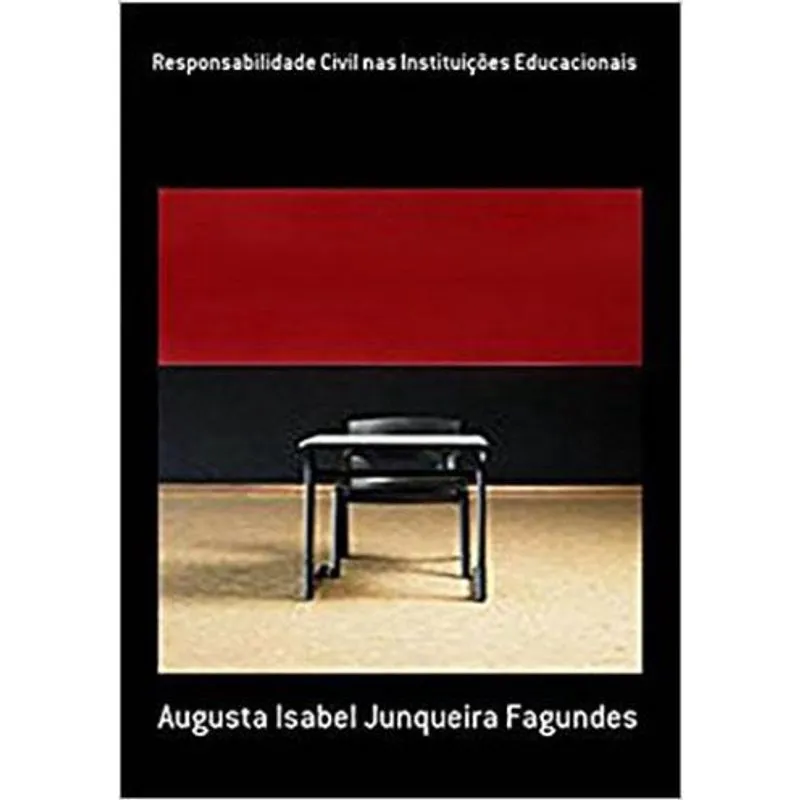 Responsabilidade Civil nas Instituições Educacionais