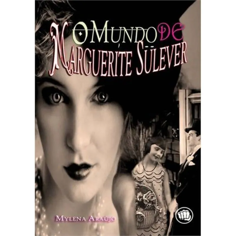 MUNDO DE MARGUERITE SULEVER, O