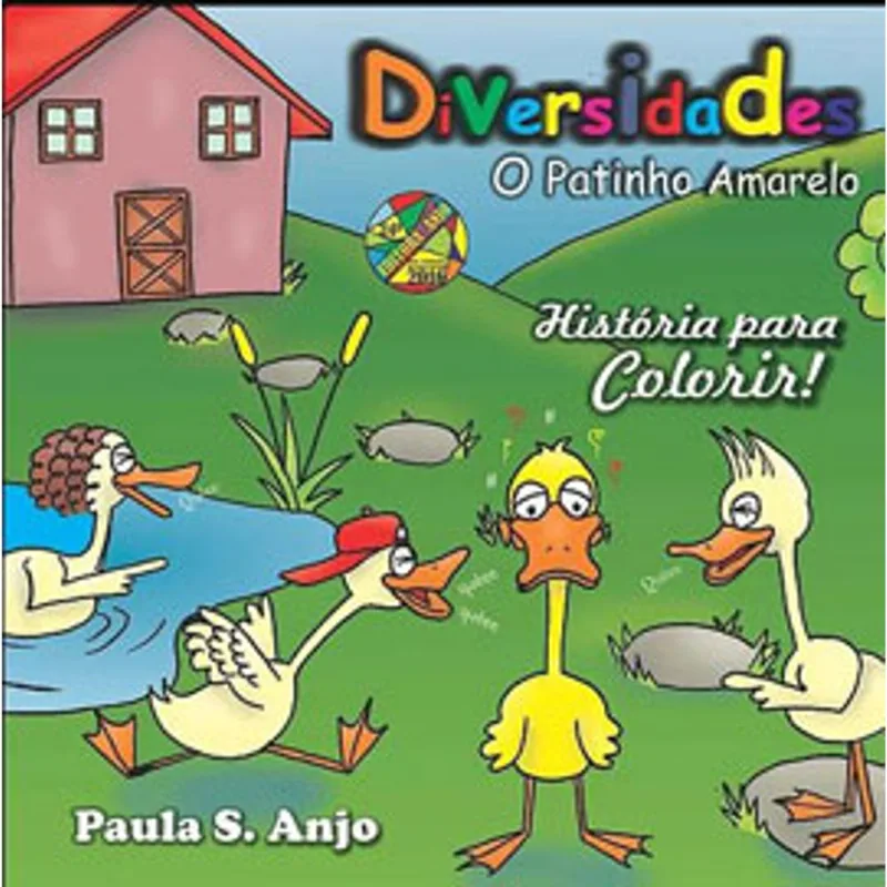 DIVERSIDADE - O PATINHO AMARELO