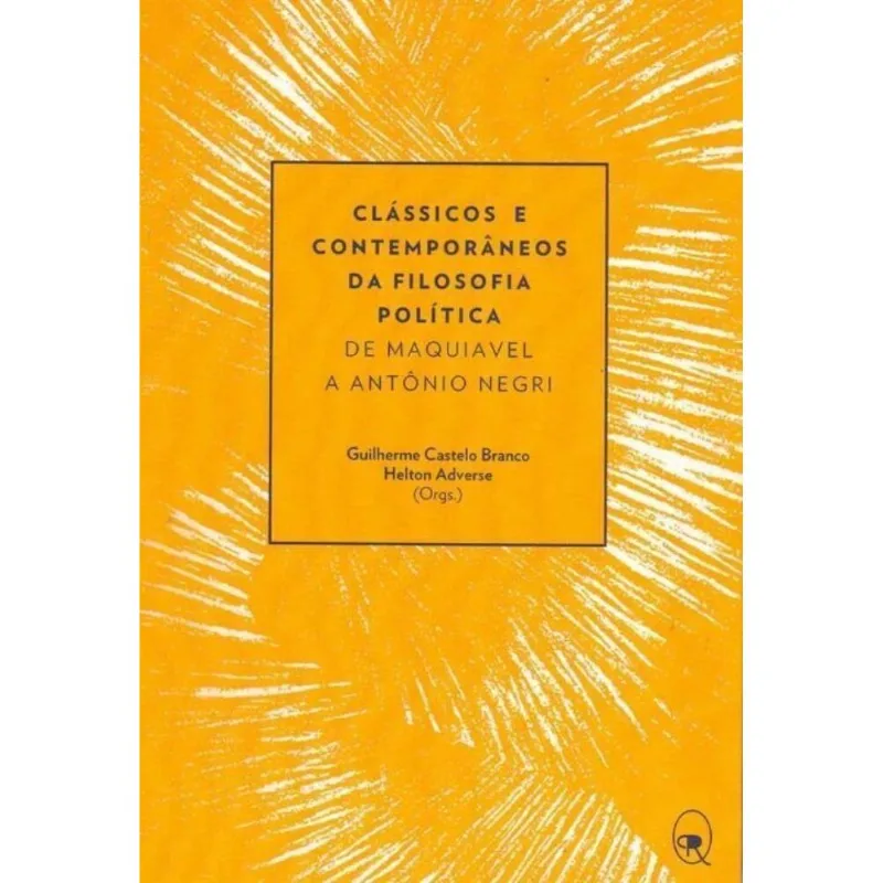 Clássicos E Contemporâneos Da Filosofia Política