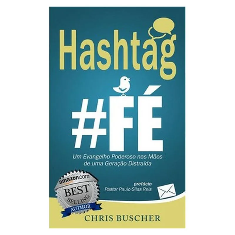 Hashtag Fé: um Evangelho poderoso nas mãos de uma geração distraída