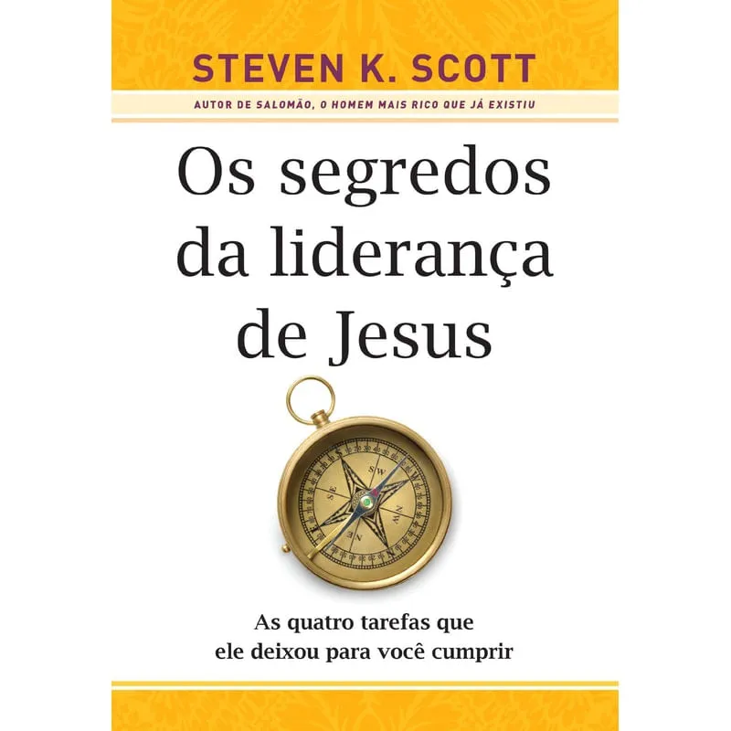 Livro Os Segredos Da Liderança De Jesus