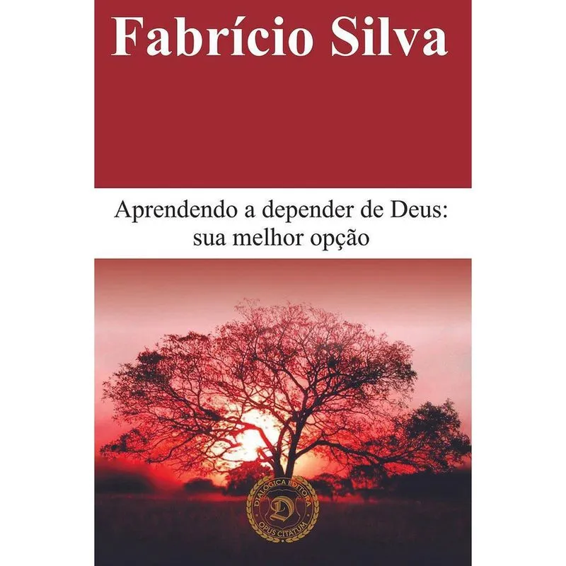 Livro Aprendendo A Depender De Deus: Sua Melhor Opção