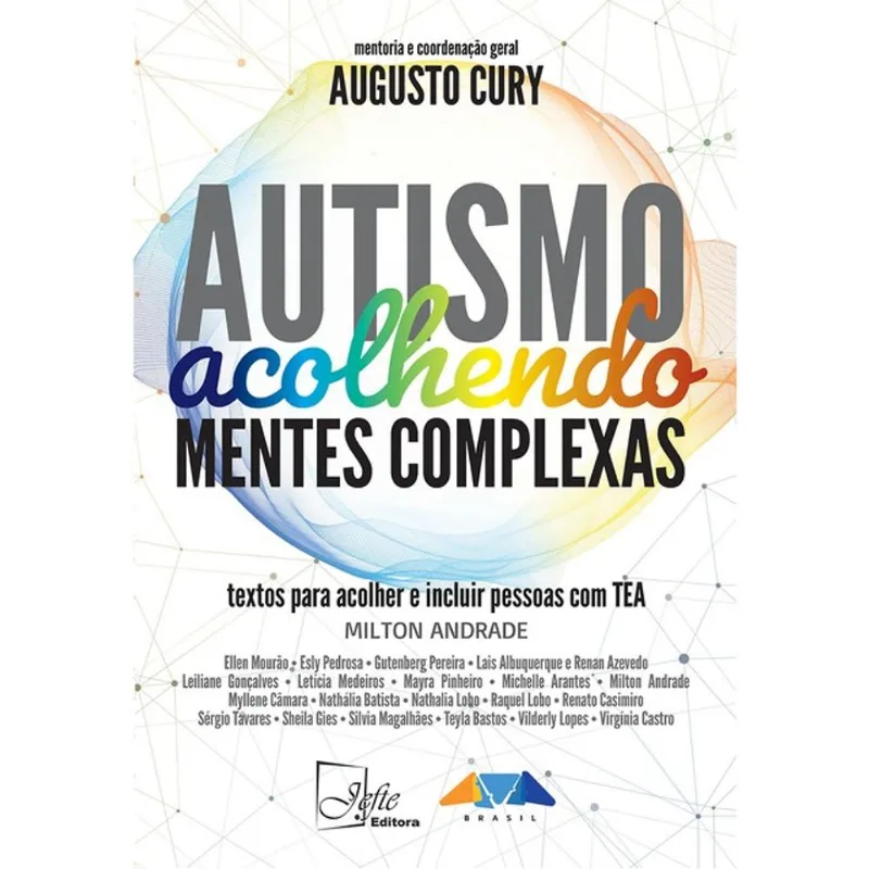 AUTISMO - ACOLHENDO MENTES COMPLEXAS