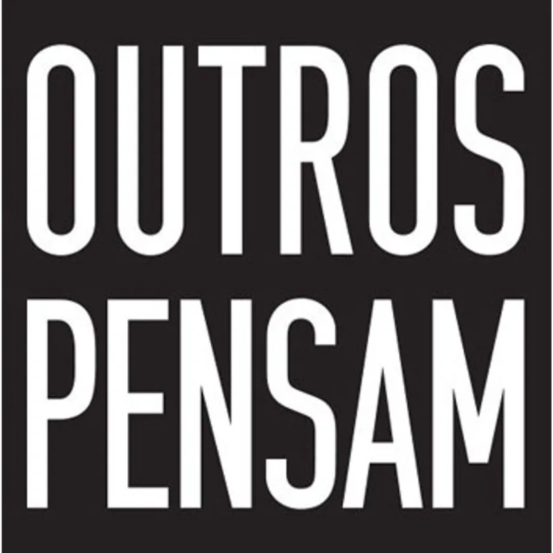 OUTROS PENSAM - OTROS PIENSAN