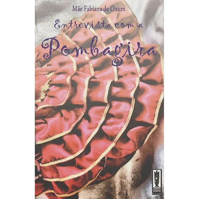 ENTREVISTA COM A POMBAGIRA