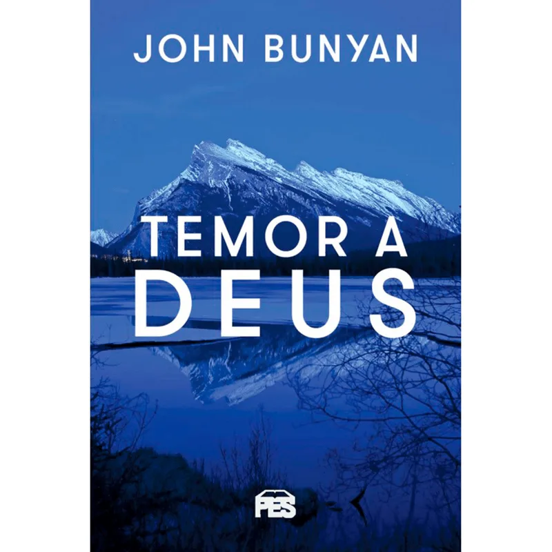 Temor a Deus John Bunyan