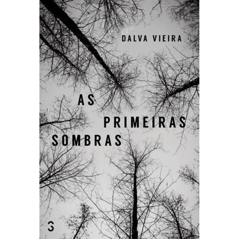 AS PRIMEIRAS SOMBRAS