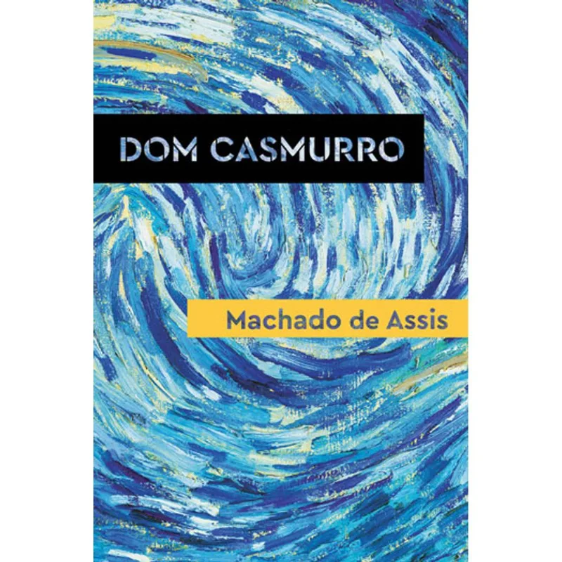 DOM CASMURRO
