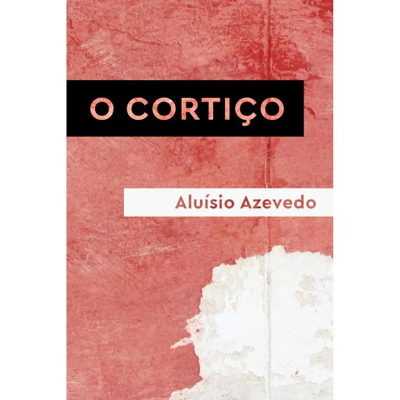 O CORTIÇO