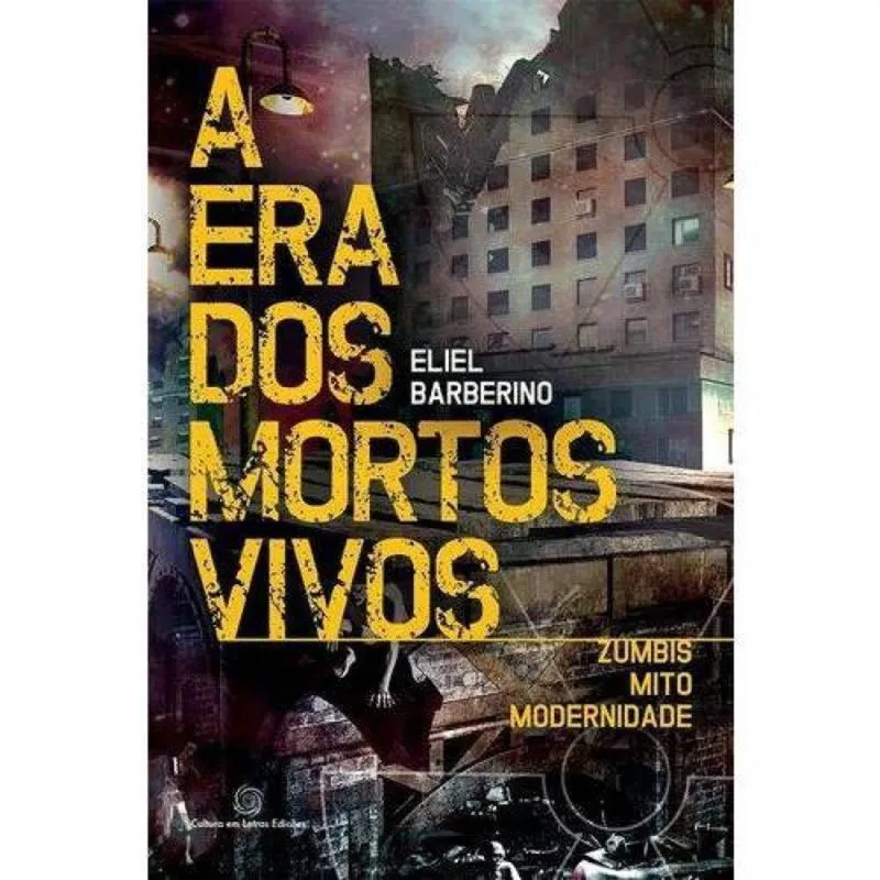 A era dos mortos vivos