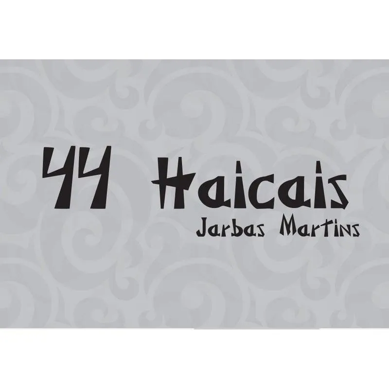 44 Haicais