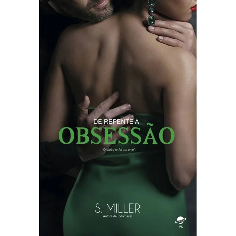 De Repente a Obsessão