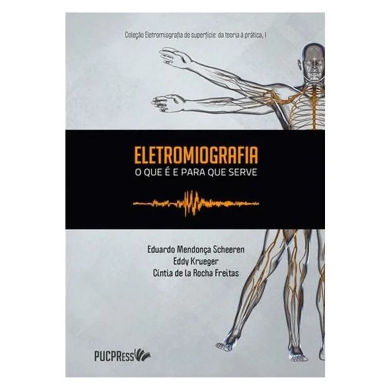 ELETROMIOGRAFIA - VOL. 1