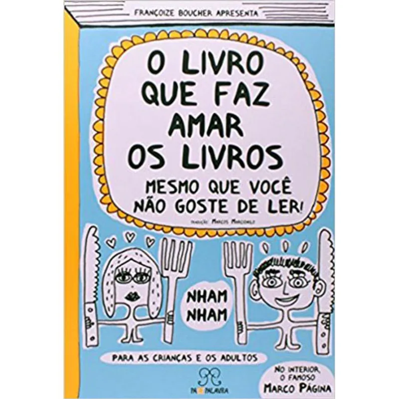 O LIVRO QUE FAZ AMAR OS LIVROS