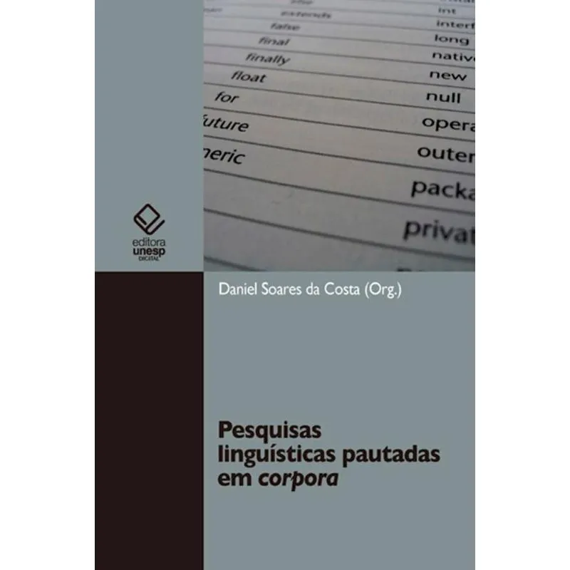 Pesquisas linguísticas pautadas em corpora