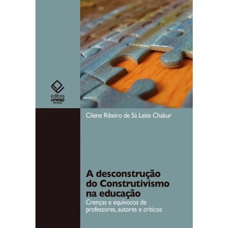 A desconstrução de construtivismos na educação