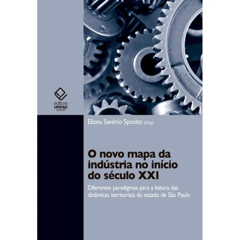 O novo mapa da indústria no início do século XXI