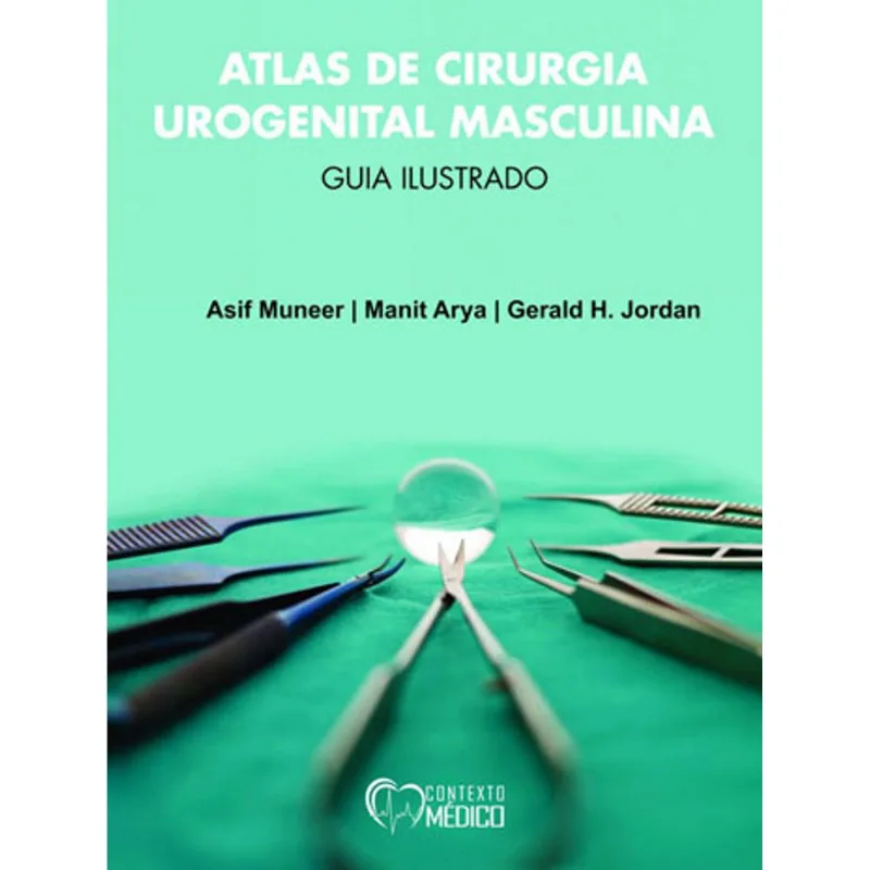 ATLAS DE CIRURGIA UROGENITAL MASCULINA