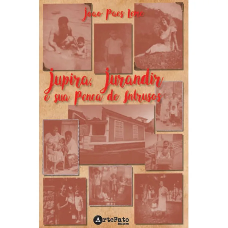 JUPIRA, JURANDIR E SUA PENCA DE INTRUSOS