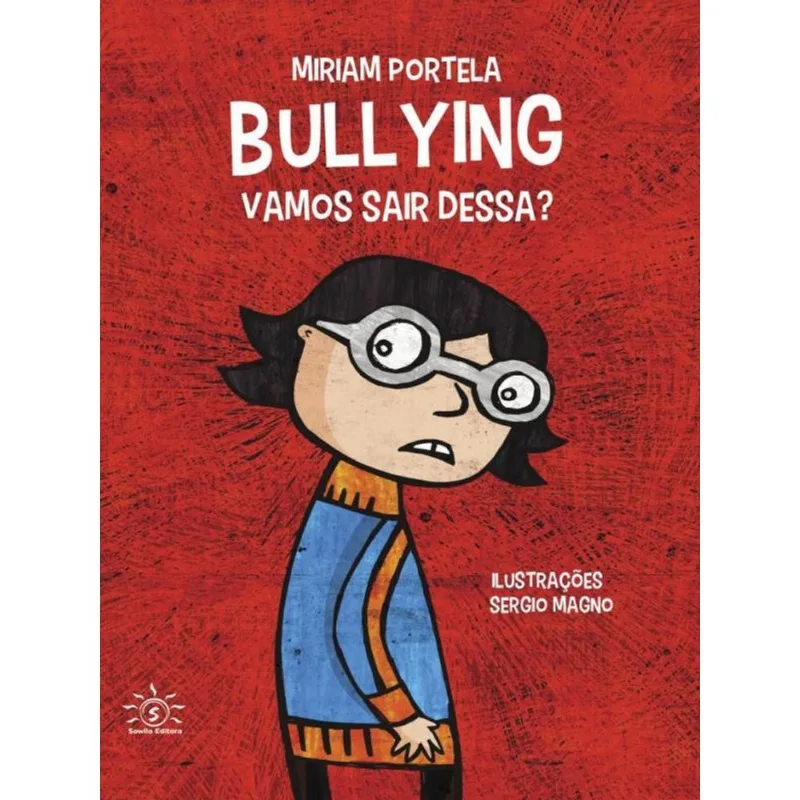 BULLYING - VAMOS SAIR DESSA?
