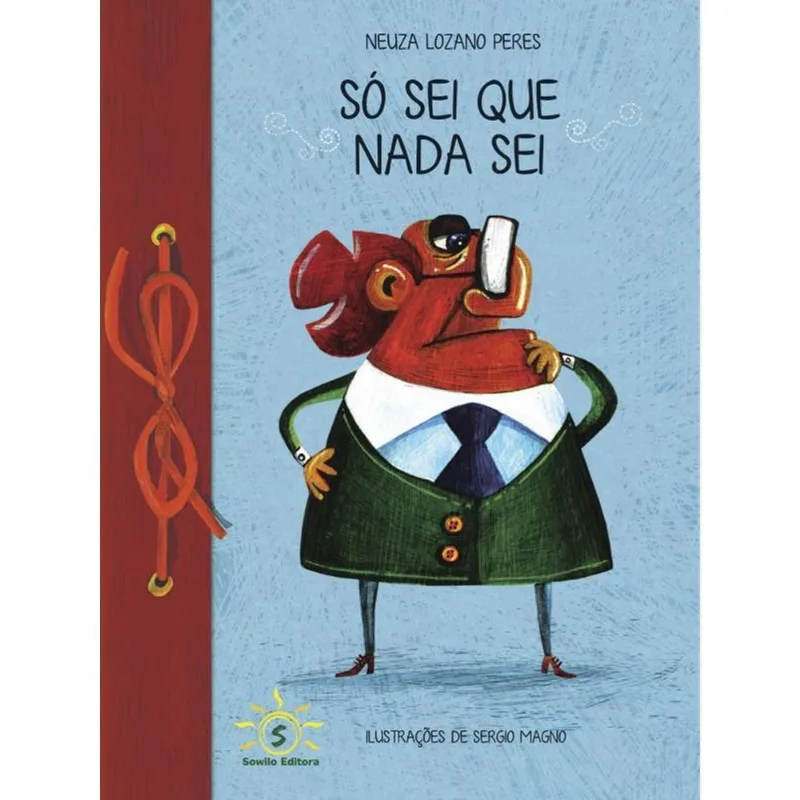 SÓ SEI QUE NADA SEI