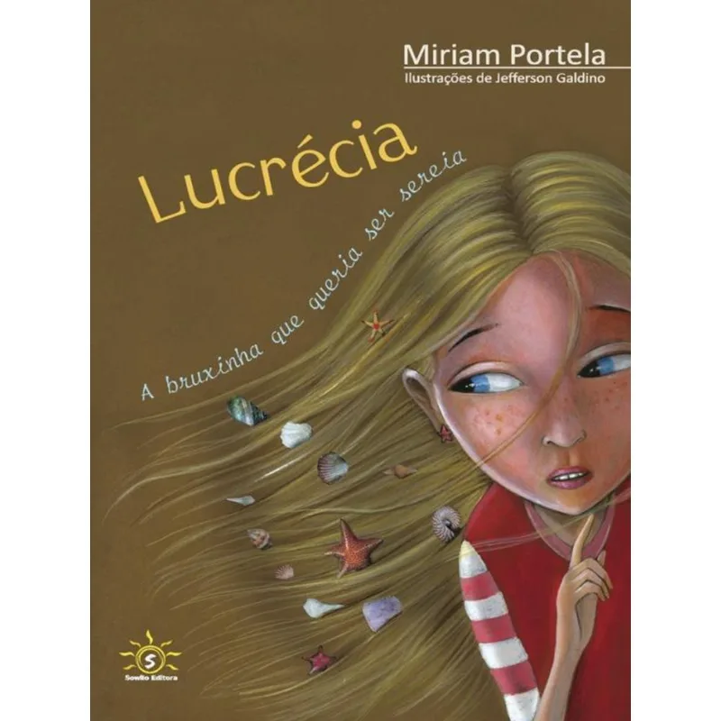 LUCRÉCIA - A BRUXINHA QUE QUERIA SER SEREIA