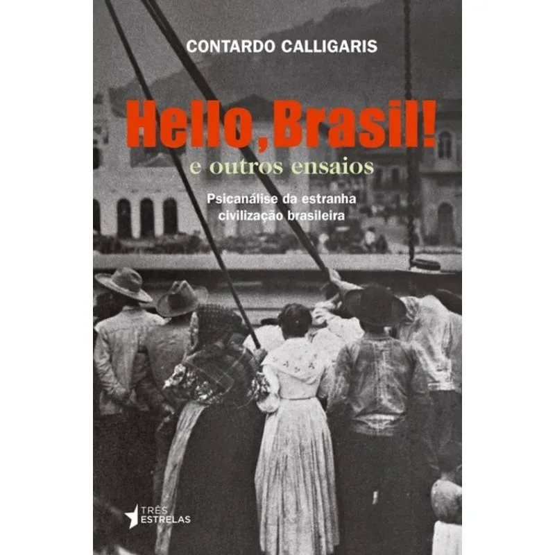 HELLO, BRASIL! E OUTROS ENSAIOS