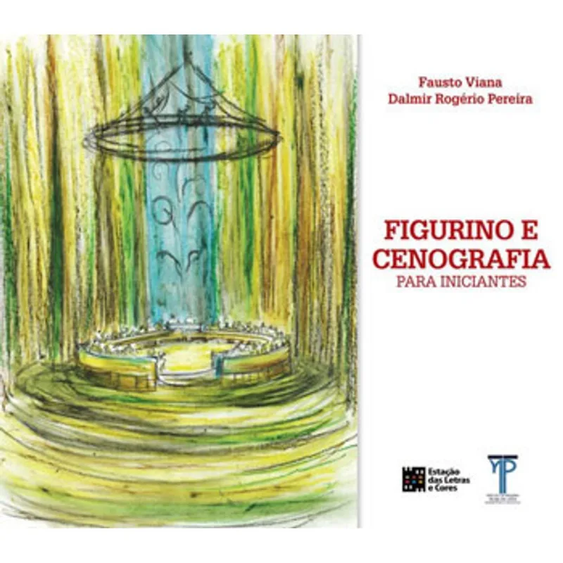 CENOGRAFIA E FIGURINO PARA INICIANTES