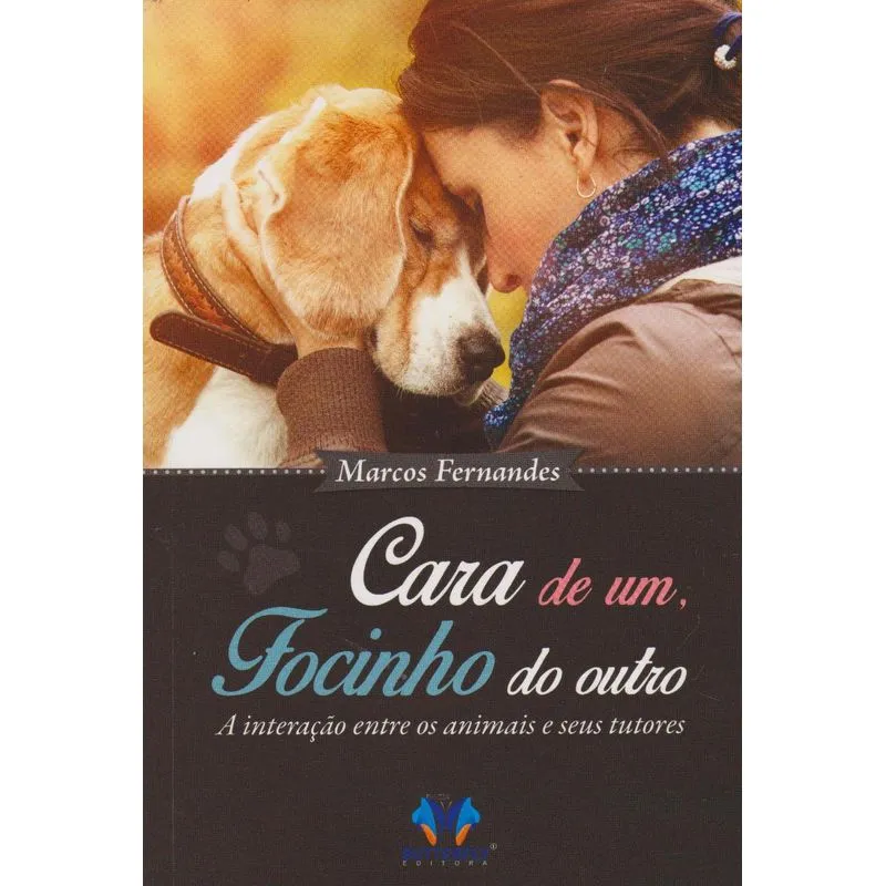 Cara de Um, Focinho do Outro
