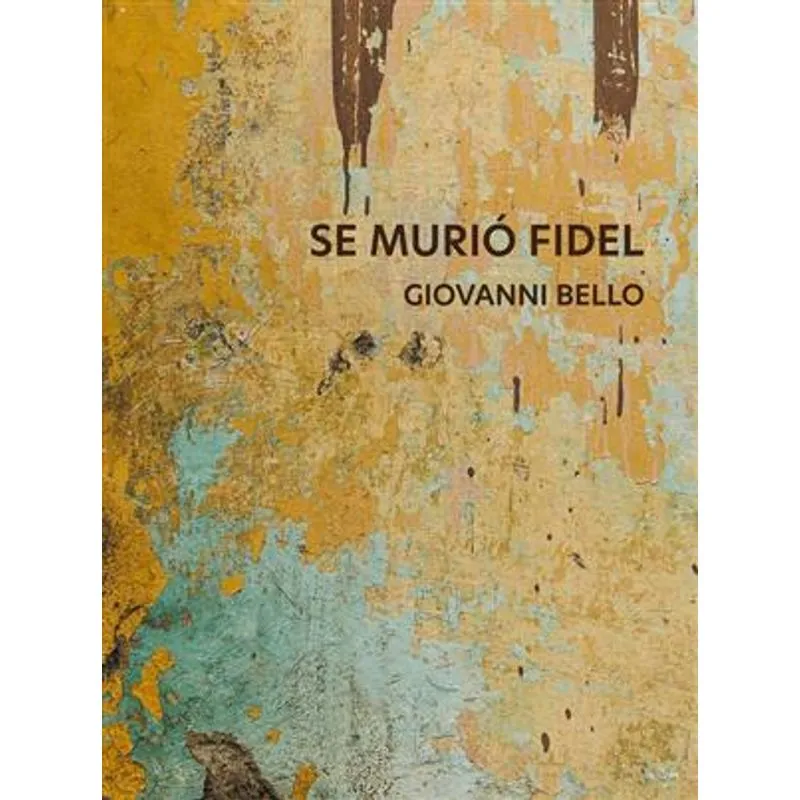 Se Murió Fidel