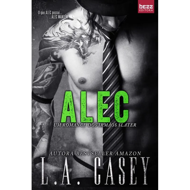 Alec - Um Romance Dos Irmãos Slater