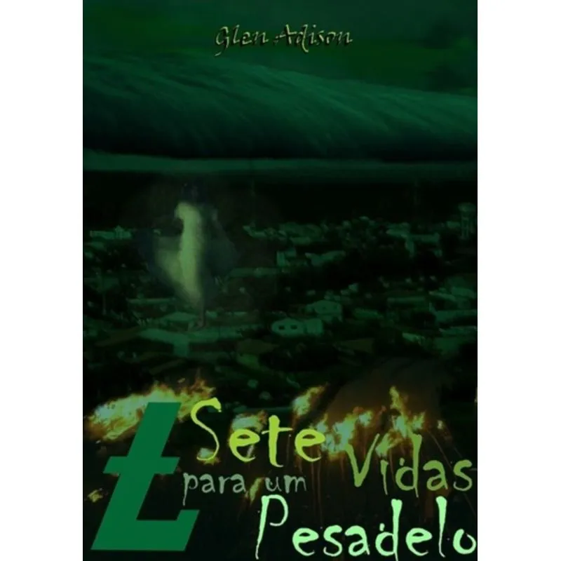 SETE VIDAS PARA UM PESADELO