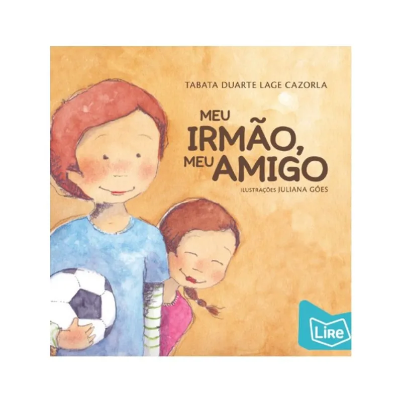 MEU IRMÃO, MEU AMIGO - MINHA IRMÃ, MINHA AMIGA
