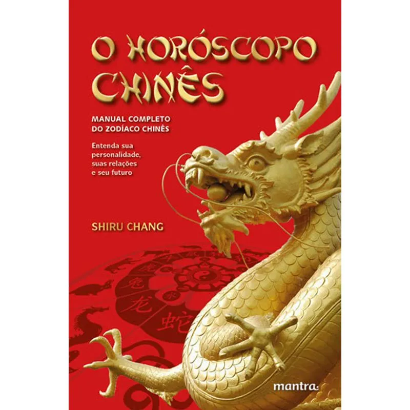 O HORÓSCOPO CHINÊS